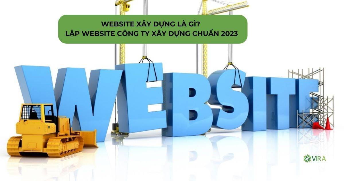 Lập website công ty xây dựng chuẩn 2023