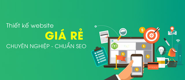 Vì sao nên chọn thiết kế Website giá rẻ